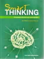 Smart thinking : developing reflection and metacognition /