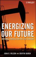 Energizing our future : rational choices for the 21st century /