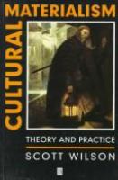 Cultural materialism : theory and practice /