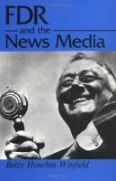 FDR and the news media /