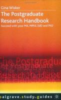 The postgraduate research handbook : succeed with your MA, MPhil, EdD and PhD /