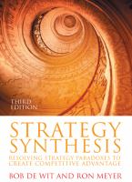 Strategy synthesis : resolving strategy paradoxes to create competitive advantage /