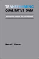 Transforming qualitative data : description, analysis, and interpretation /