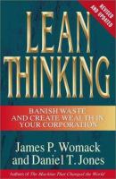Lean thinking : banish waste and create wealth in your corporation /