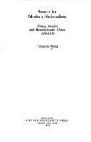 Search for modern nationalism : Zhang Binglin and revolutionary China, 1869-1936 /