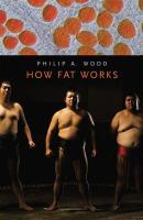 How fat works /