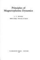 Principles of Magnetoplasma dynamics /