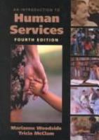 An introduction to human services /