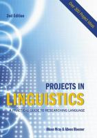 Projects in linguistics : a practical guide to researching language /
