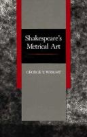Shakespeare's metrical art /