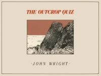 The outcrop quiz : a picture book of puzzles for geology students of all ages /