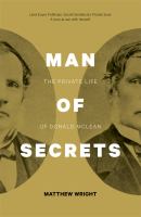 Man of secrets : the private life of Donald McLean /
