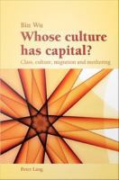 Whose culture has capital? class, culture, migration and mothering /