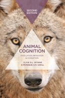 Animal cognition : evolution, behavior and cognition.
