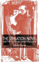 The sensation novel and the Victorian family magazine /