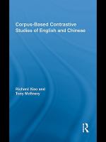 Corpus-based contrastive studies of English and Chinese