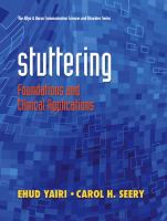 Stuttering : foundations and clinical applications /