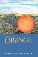 Tropic of orange : a novel /
