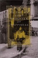 The lost daughter of happiness /