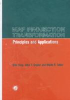 Map projection transformation : principles and applications /