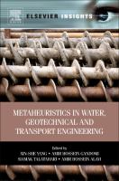 Metaheuristics in water, geotechnical and transport engineering /