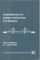 Fundamentals of seismic protection for bridges /