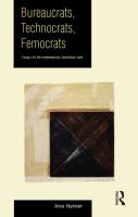 Bureaucrats, technocrats, femocrats : essays on the contemporary Australian state /