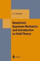 Relativistic quantum mechanics and introduction to field theory /