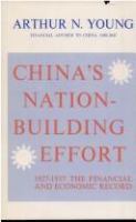 China's nation-building effort, 1927-1937 : the financial and economic record /