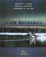 A brief introduction to fluid mechanics /