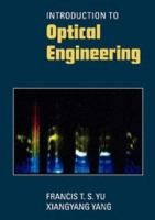 Introduction to optical engineering /