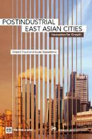 Postindustrial East Asian cities : innovation for growth /