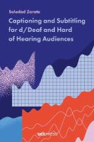 Captioning and subtitling for d/deaf and hard of hearing audiences /