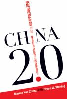China 2.0 : the transformation of an emerging superpower--and the new opportunities /