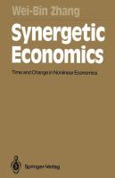Synergetic economics : time and change in nonlinear economics /