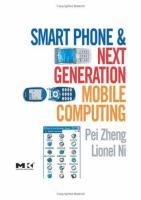 Smart phone and next-generation mobile computing /