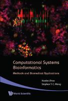 Computational systems bioinformatics : methods and biomedical applications /