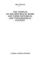 The temples of mid-republican Rome and their historical and topographical context /