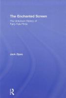 The enchanted screen the unknown history of fairy-tale films /