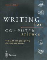Writing for computer science : the art of effective communication /