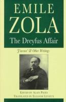 The Dreyfus Affair : J'accuse and other writings /