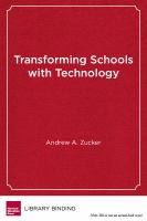 Transforming schools with technology : how smart use of digital tools helps achieve six key education goals /