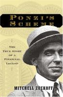 Ponzi's scheme : the true story of a financial legend /