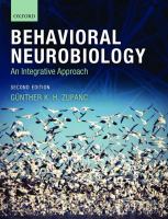 Behavioral neurobiology : an integrative approach /