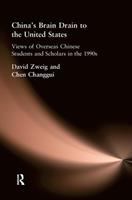 China's brain drain to the United States : views of overseas Chinese students and scholars in the 1990s /